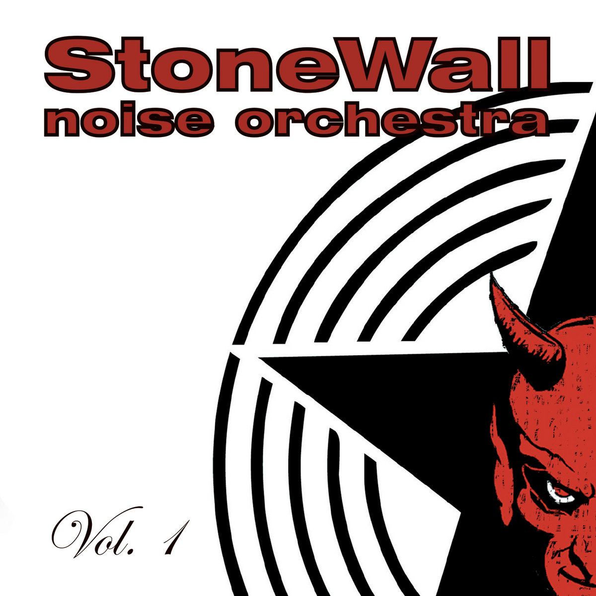 Stonewall Noise Orchestra – Vol.1 (Digipack Importado)