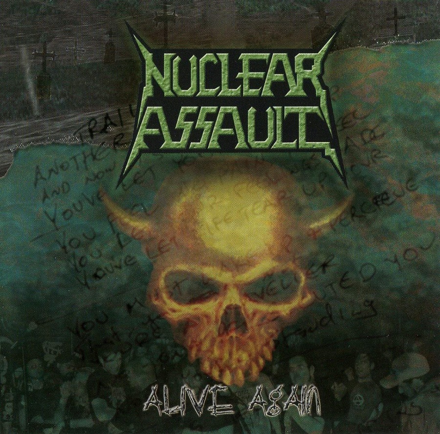 Nuclear Assault – Alive Again